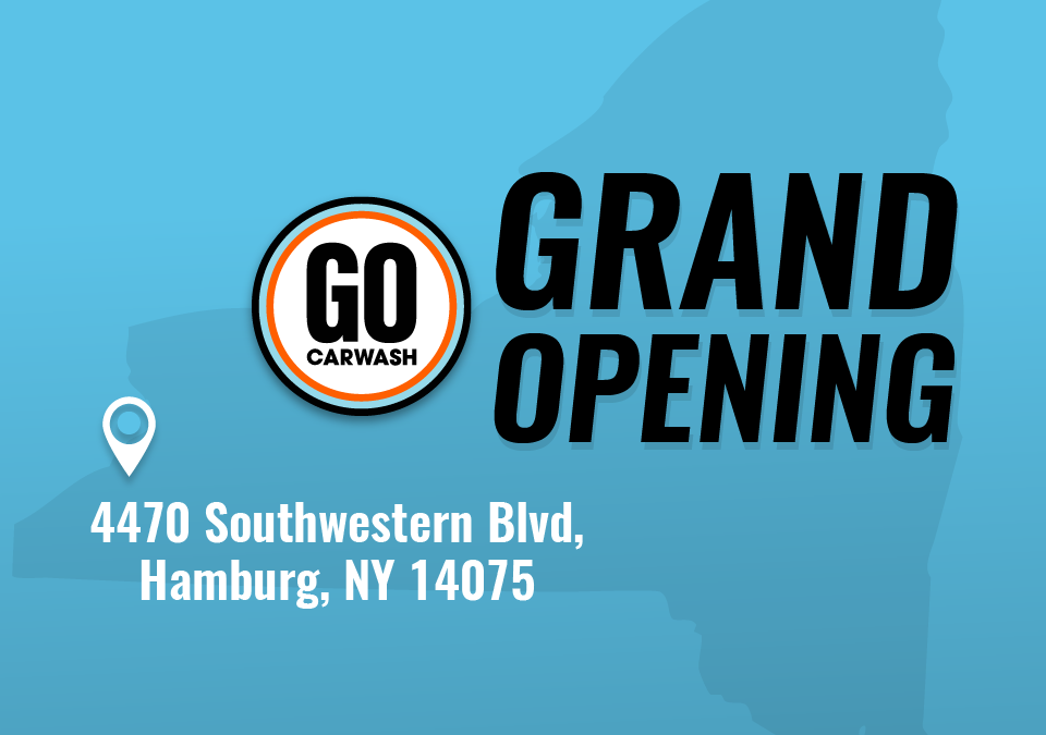 GO Car Wash Grand Opening 4470 Southwestern Blvd, Hamburg, NY 14075